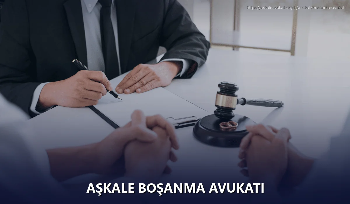 Aşkale Boşanma Avukatı