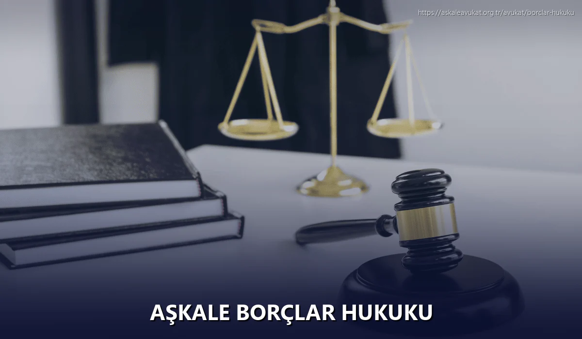 Aşkale Borçlar Hukuku