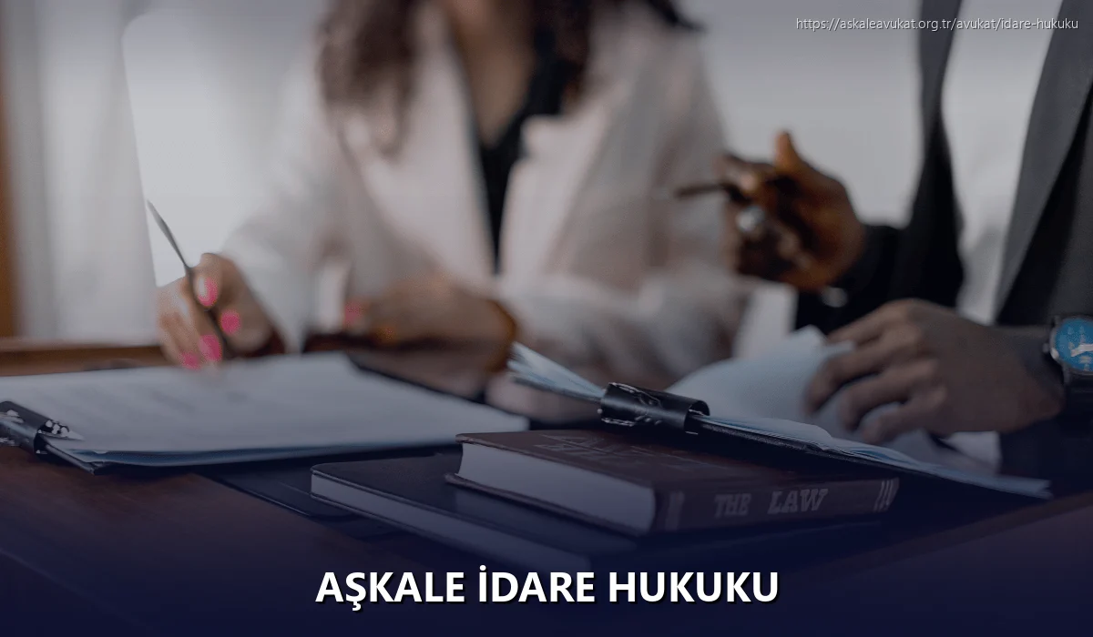 Aşkale İdare Hukuku