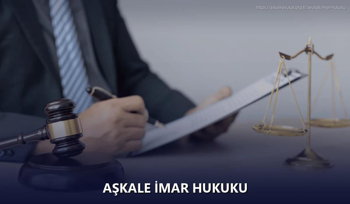Aşkale İmar Hukuku