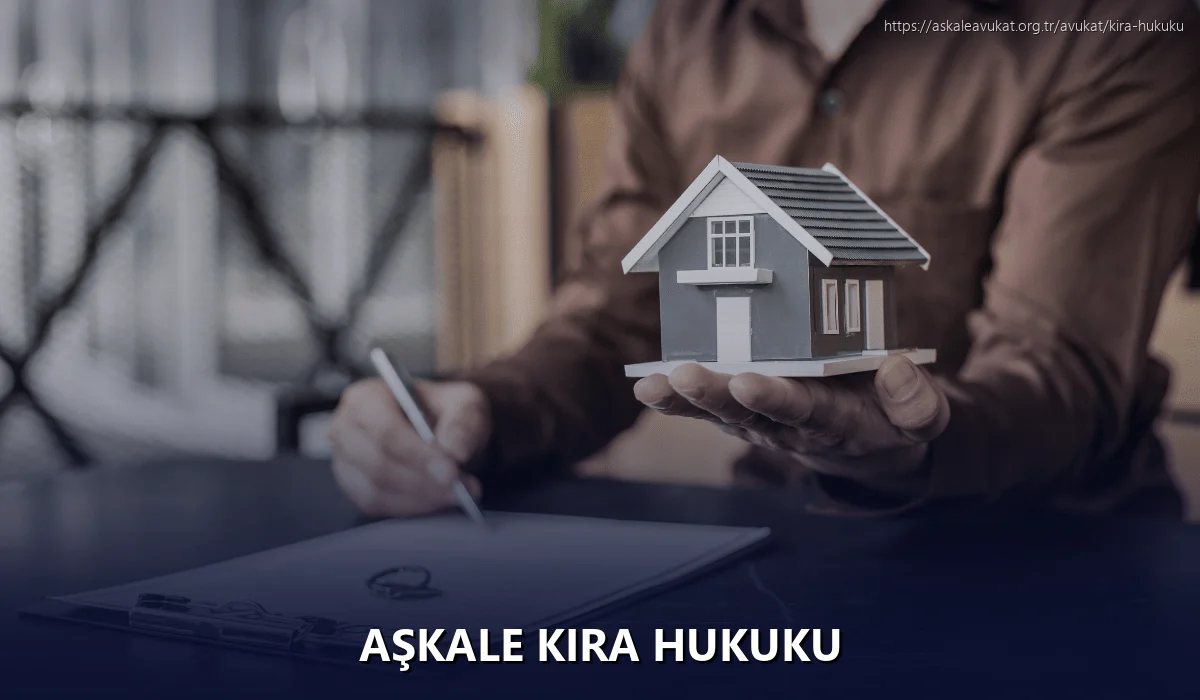Aşkale Kira Hukuku